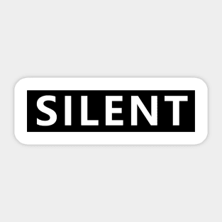 SILENT TEXT Sticker